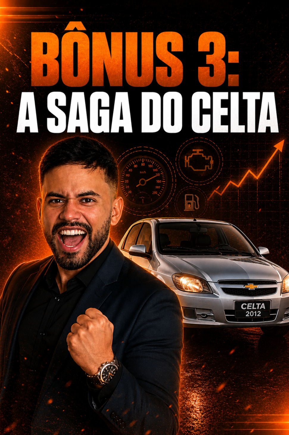 Bônus 3 do treinamento: A Saga do Celta